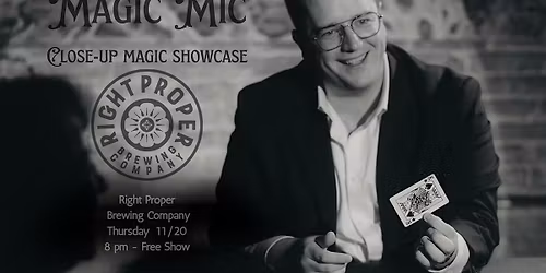 Magic Mic 11\/20: Right Proper Brewing