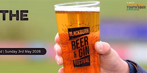 Blackburn Beer & Gin Festival 2026 - Patrons