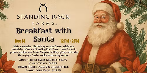 Breakfast with Santa  - Standing Rock Farms