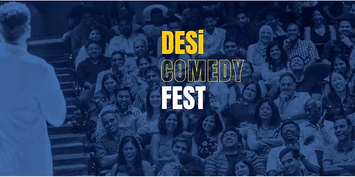 Desi Comedy Fest LIVE in Chicago | May 31, 2026