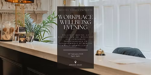 Workplace Wellbeing Evening