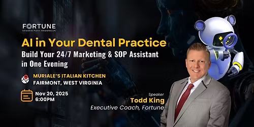 AI in Your Dental Practice: Build Your 24\/7 Marketing & SOP Assistant in On