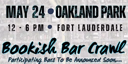 Bookish Bar Crawl . Oakland Park