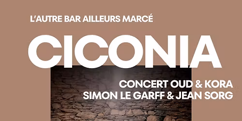 Concert CICONIA (OUD ET KORA)
