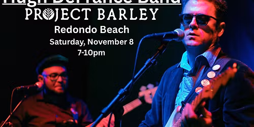 Hugh DeFrance Band at Project Barley Redondo Beach