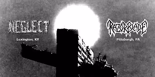 Magbar Metal Monday w\/ Razorblade & Neglect