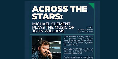 Dallas Jazz Piano Society Presents The Music of John Williams