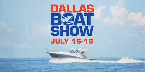 2026 Dallas Summer Boat Show