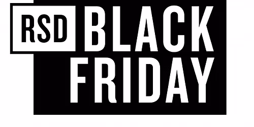 RSD Black Friday! 
