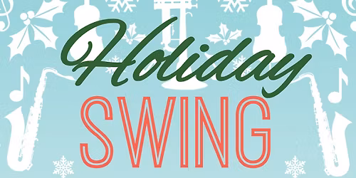 Holiday Swing at The Wilma