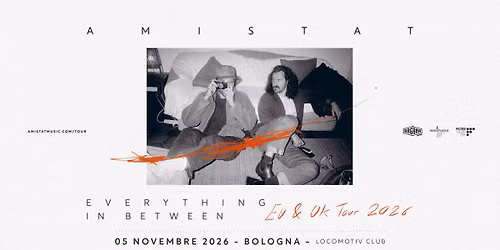 AMISTAT: DATA UNICA ITALIANA al LOCOMOTIV CLUB di Bologna