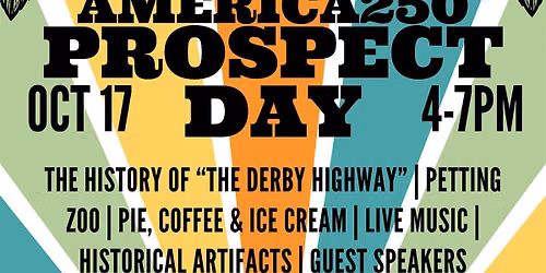 America250: Prospect Day