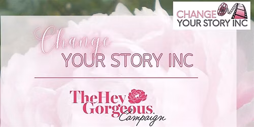 The Hey Gorgeous Campaign