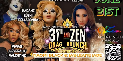 37th and Zen Drag Brunch