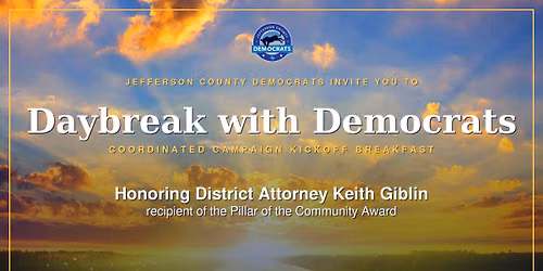 Daybreak with Democrats - Coordinated Campaign Kickoff Breakfast