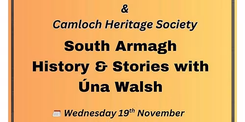Camlough Men's Shed & Camloch Heritage Society hosts an evening of local history with Una Walsh