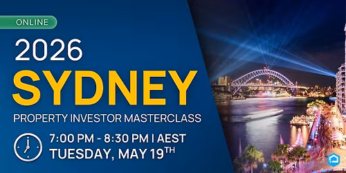 2026 Sydney Property Investor Masterclass