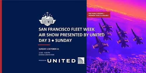 San Francisco Fleet Week Air Show Presented by United \u2013 Sunday