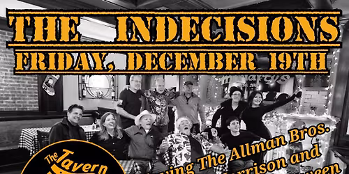 The Indecisions come to The Tavern on McLean