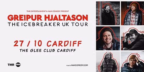 GREIPUR HJALTASON - THE ICEBREAKER TOUR - CARDIFF