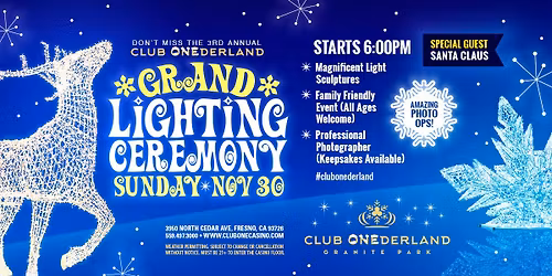 3rd Annual Grand Lighting Ceremony at Club One Casino