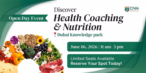 LIVE in Dubai | CNM Open Day \u2013 Health Coaching & Nutrition