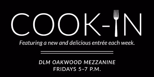 Cook-In at DLM Oakwood