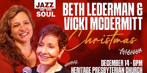 Jazz for the Soul - Beth Lederman & Vicki McDermitt Christmas
