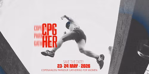 CPG HER 2026 - Copenhagen Parkour Gathering for women