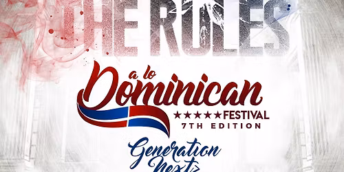 A LO DOMINICAN FESTIVAL 7 EDICI\u00d3N-WE BROKE THE RULES
