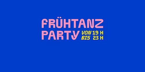 FR\u00dcHTANZ PARTY - FZW DORTMUND