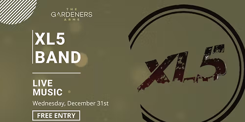 NEW YEAR'S EVE WITH - XL5 BAND