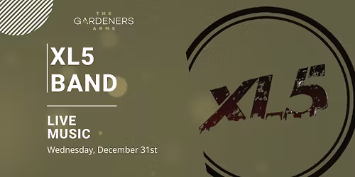 NEW YEAR'S EVE WITH - XL5 BAND