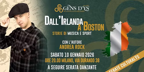 Incontri Culturali - Dall'Irlanda a Boston: storie di musica e sport, con Andrea Rock