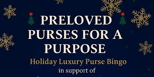 Purses for a Purpose Holiday Purse Bingo