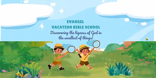 Evangel Vacation Bible School