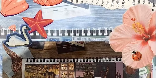 Collaging Workshop