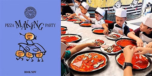 Summer Pizza Making Party (Harbour North)