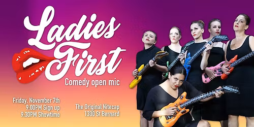 Ladies First - Comedy Open Mic
