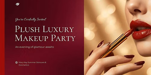 Luxury Makeup Party