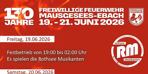 130 Jahre FF-Mausgesees-Ebach