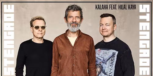 Kalaha feat. Hilal Kaya - Album Release Concert + Support: Willone plays Kalaha Crates