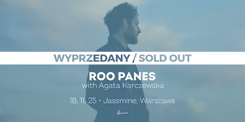 SOLD OUT: Roo Panes \u2022 Warszawa