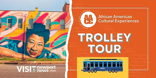 African American Cultural Experiences Trolley Tour