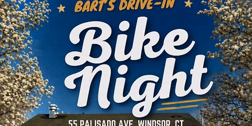 Bike Night @ Bart's Drive-In | June 2026 | CTUnitedMR
