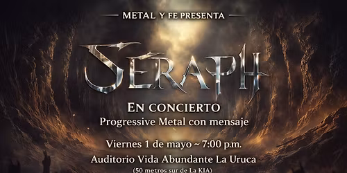 \ud83d\udd25 Seraph en concierto \u2013 Progressive Metal Cristiano \ud83d\udd25