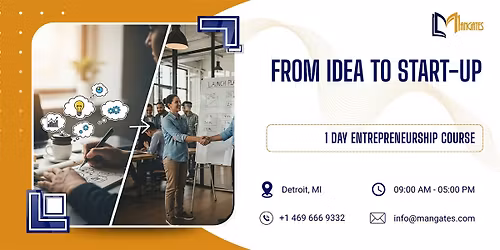From Idea to Start-up: 1 Day Entrepreneurship Course in Detroit, MI