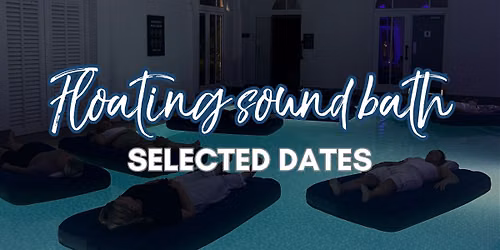 Floating Sound Bath