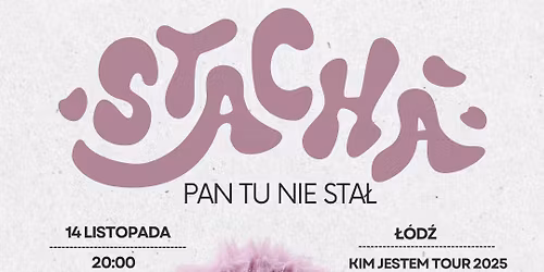 \u0141\u00f3d\u017a I STACHA