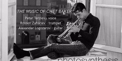 The Music of Chet Baker @ \u0414\u0436\u0430\u0437 \u0432 \u0421\u0438\u043d\u0442\u0435\u0437\u0438\u0441